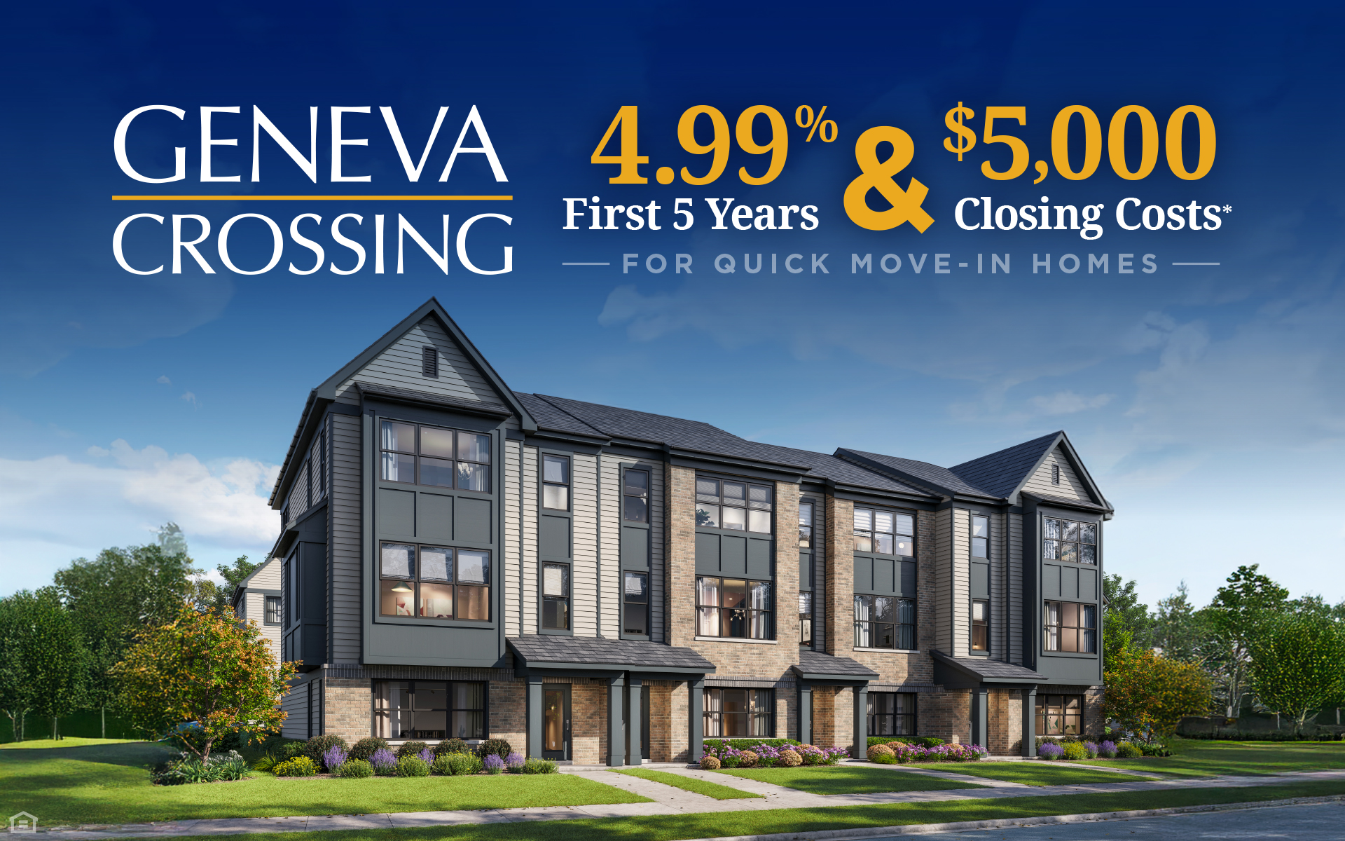 Geneva Crossing - Quick Move In